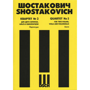 Shostakovich, Dmitri - Quartet No 3 in F, Op 73 Score Published by DSCH