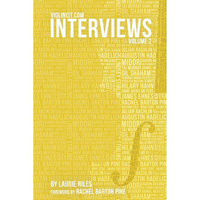 Violinist.com Interviews: Volume 2