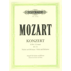 Mozart, WA - Concerto No 3 in G Major, K 216 - Violin and Piano - edited by David Oistrakh - Edition Peters