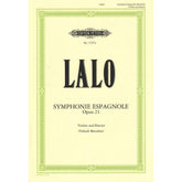 Lalo, Edouard - Symphonie Espagnole, Op 21 - Violin and Piano - edited by Yehudi Menuhin - Edition Peters