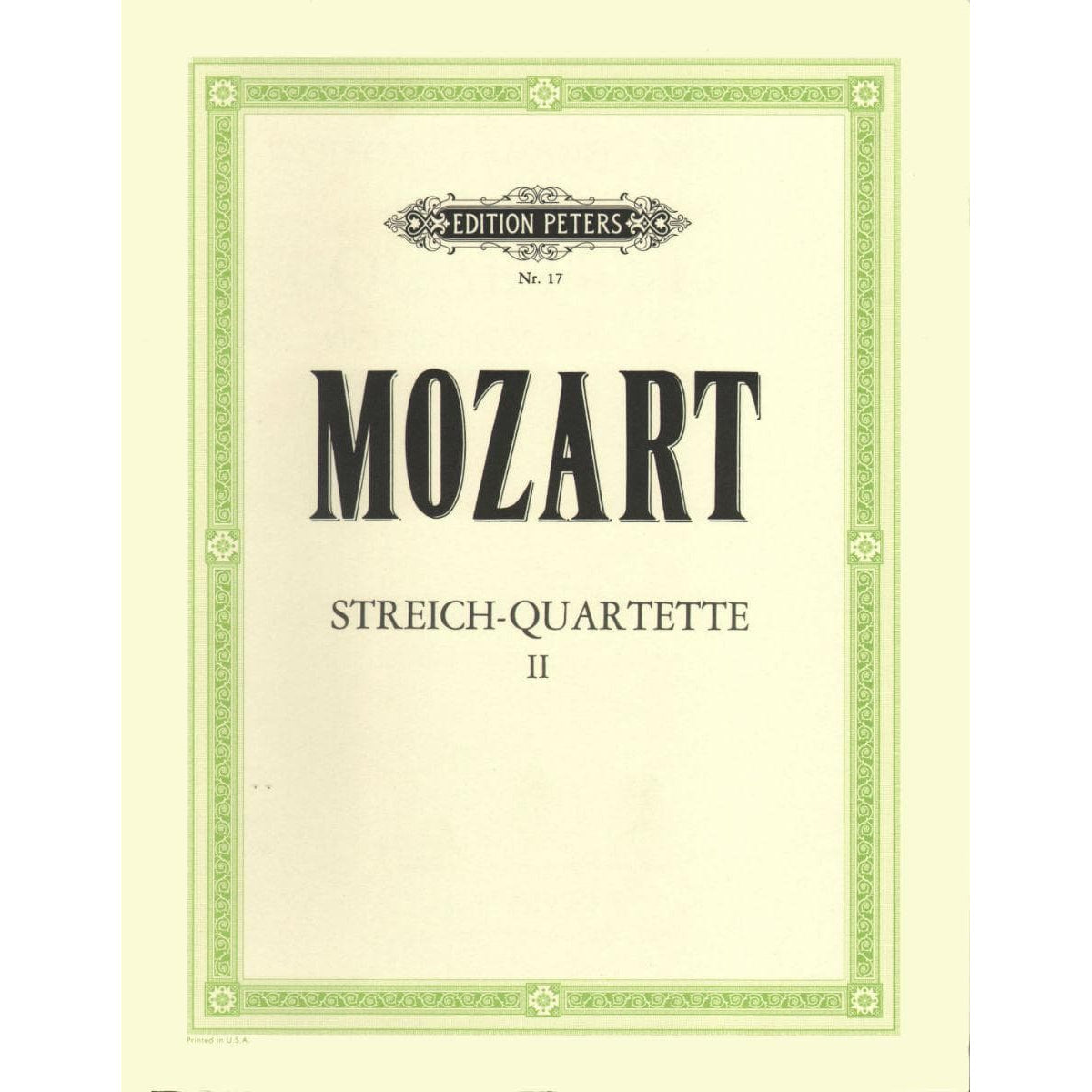 Mozart, WA - String Quartets, Volume 2 - Two Violins, Viola, and Cello - edited by Andreas Moser and Hugo Becker - Edition Peters