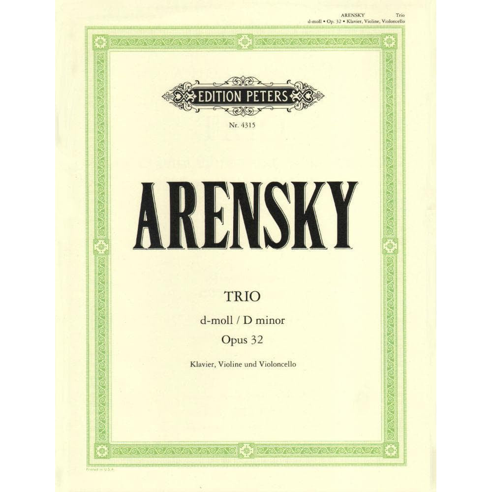Arensky, Anton - Piano Trio No 1 in d minor, Op 32 for Violin, Cello and Piano - Peters Edition