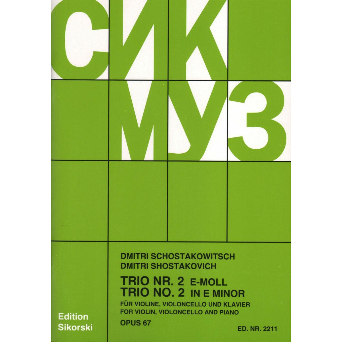 Shostakovich, Dmitri - Piano Trio No 2 in e minor, Op 67 For Violin, Cello and Piano Published by G Schirmer