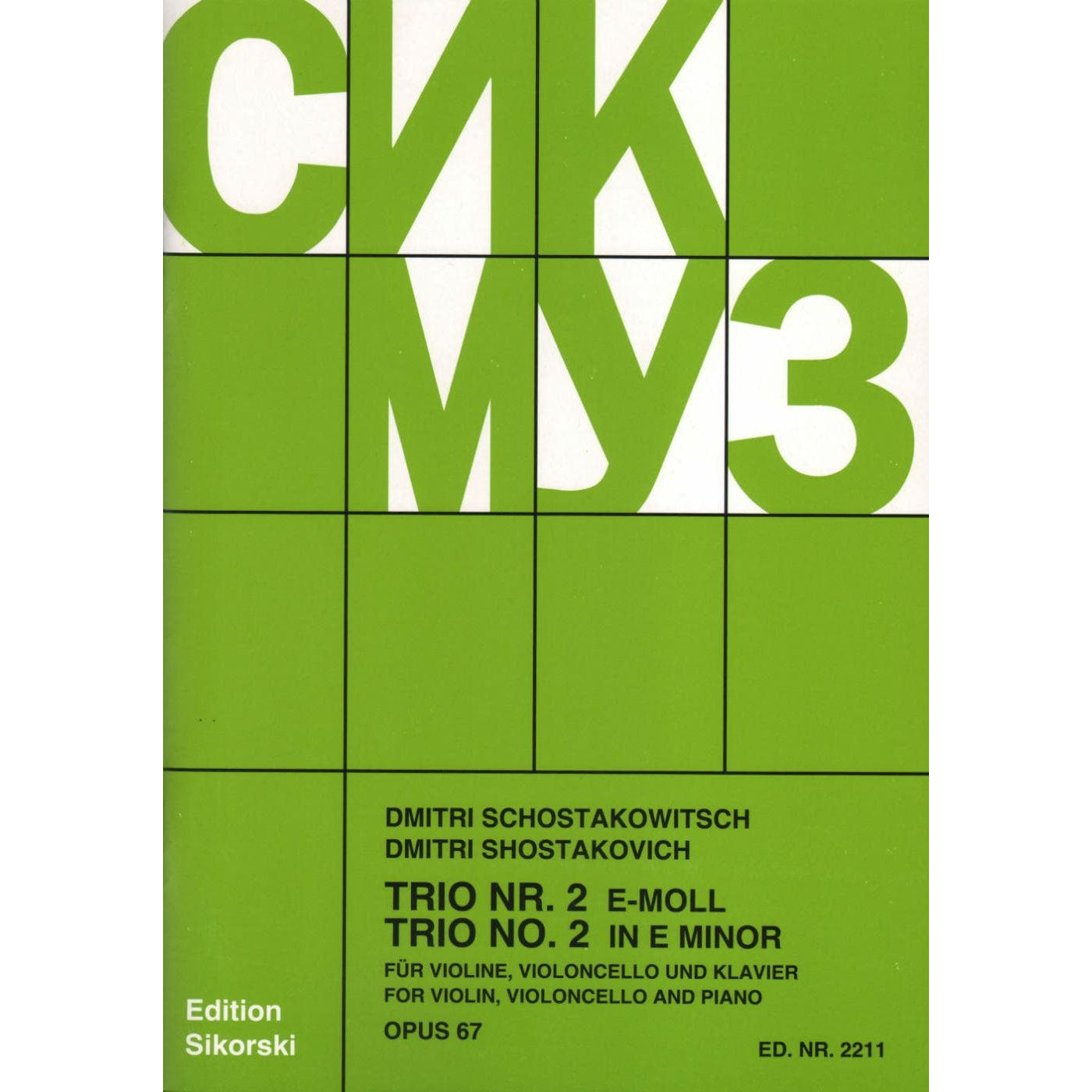 Shostakovich, Dmitri - Piano Trio No 2 in e minor, Op 67 For Violin, Cello and Piano Published by G Schirmer