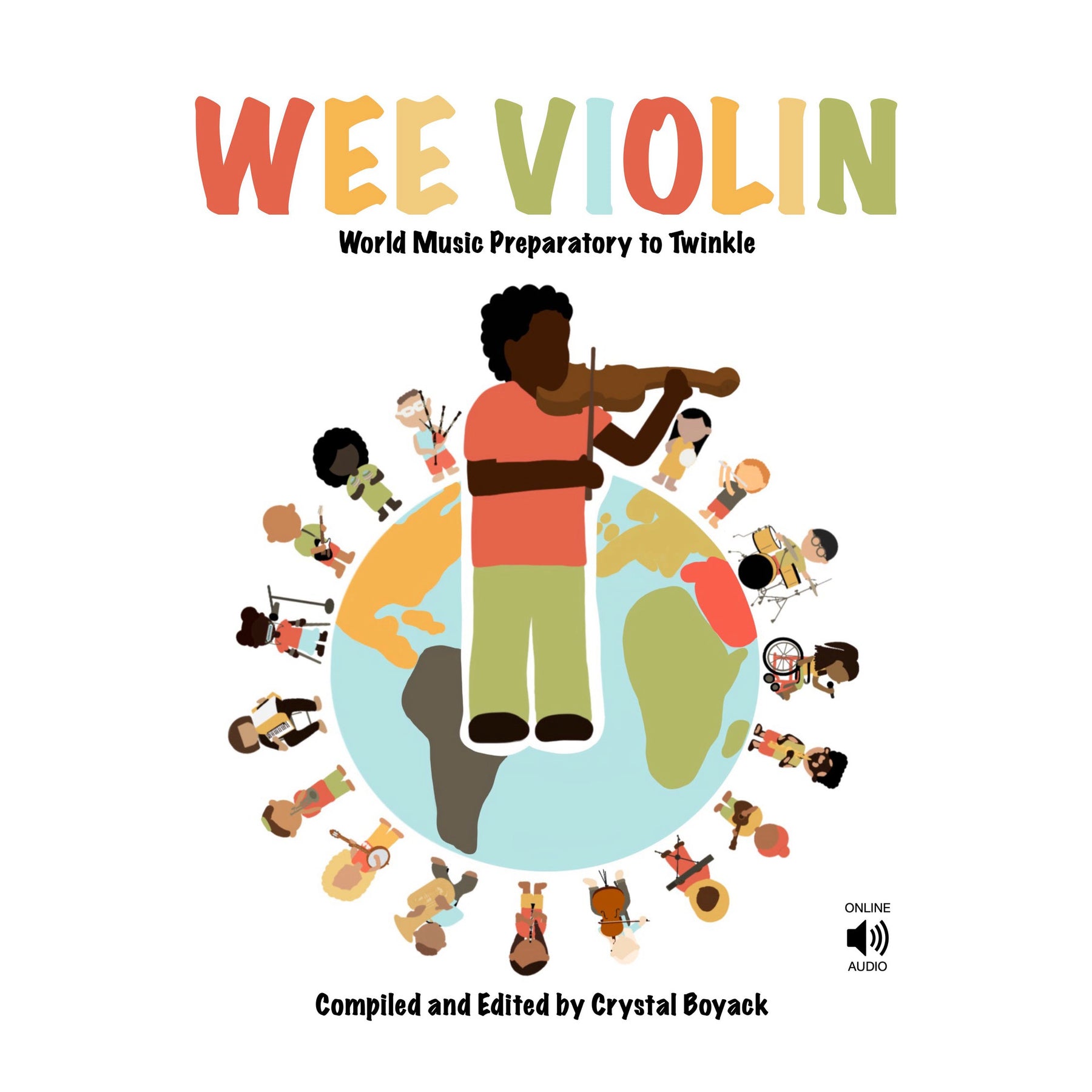 Wee Violin: World Music Preparatory to Twinkle