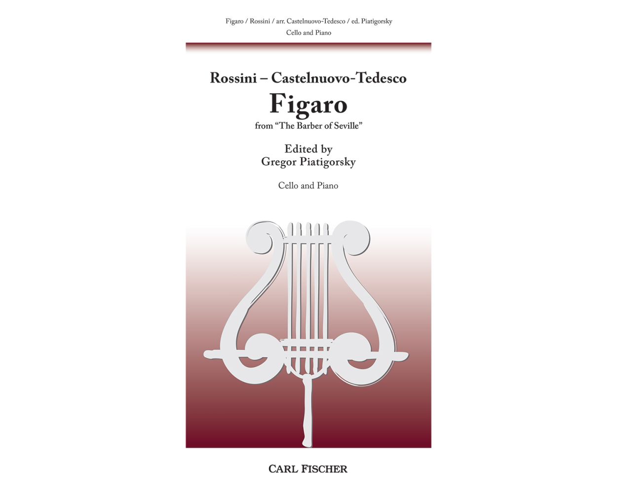 Figaro from The Barber of Seville Cello and Piano - Gregor Piatigorsky