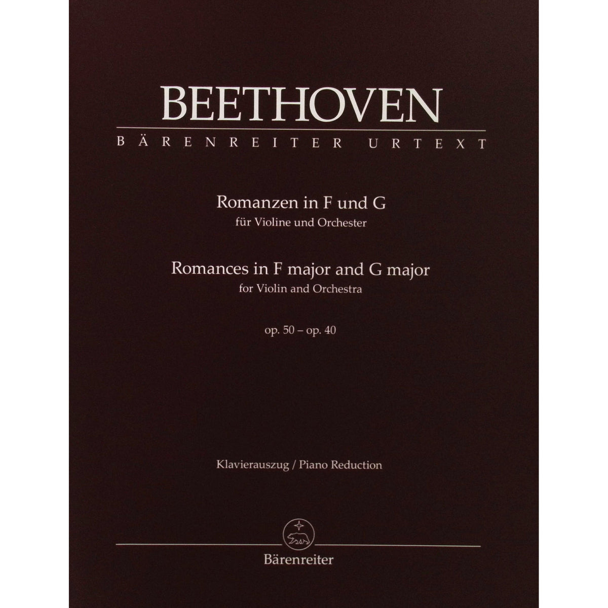 Beethoven, Ludwig - Romances in F major and G major for Violin and Orchestra Op 50 - Op 40 - edited by Detlef Hahn - Bärenreiter