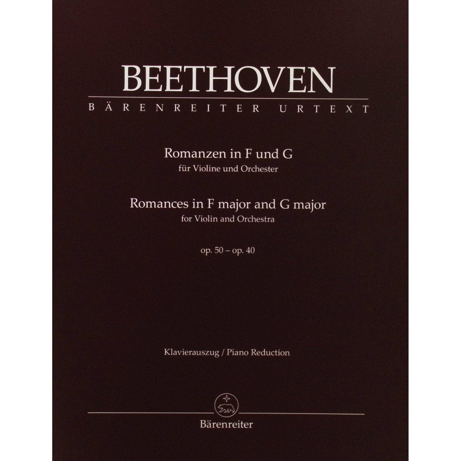 Beethoven, Ludwig - Romances in F major and G major for Violin and Orchestra Op 50 - Op 40 - edited by Detlef Hahn - Bärenreiter