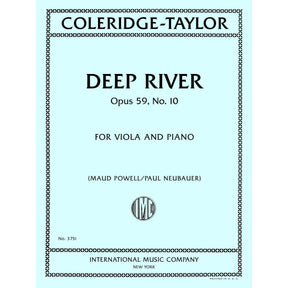Coleridge-Taylor, Samuel - Deep River Opus 59, No. 10 - Viola and Piano - Edited by Powell and Neubauer - International Music Co.