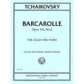 Tchaikovsky, Pyotr - Barcarolle Opus 37a, No. 6 - Cello and Piano - Edited by Fine and Morganstern - International Music Co.