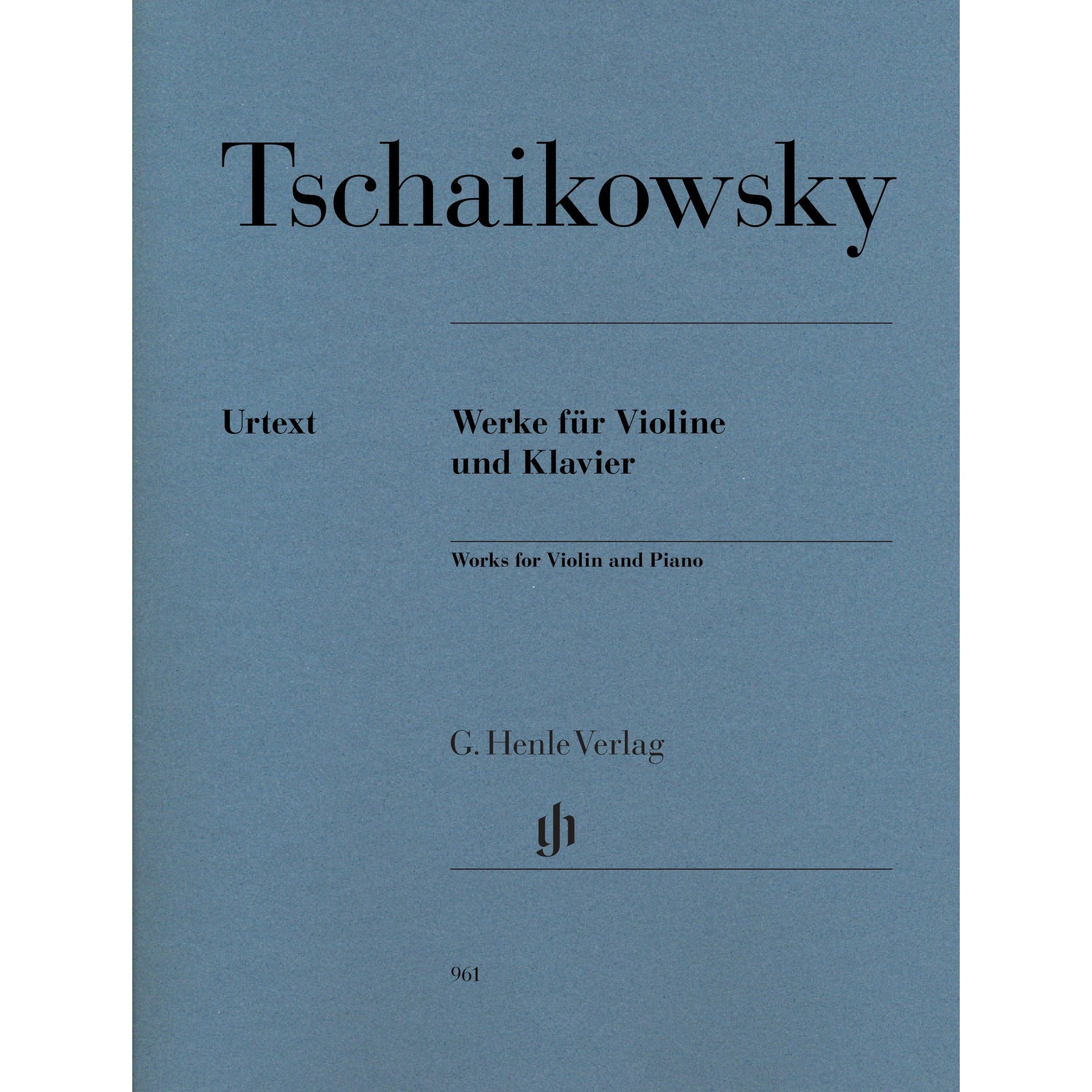 Tschaikowsky, Peter - Works for Violin and Piano - Edited by Komarov - G. Henle Verlag