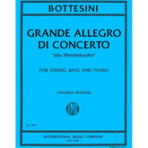 Bottesini, Giovanni - Grande Allegro Di Concerto - Double Bass and Piano - Edited by Martin - International Music Co.