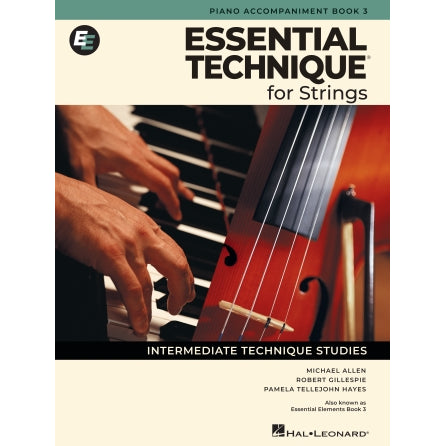 Hal Leonard Essential Elements for Strings, Book 3 - Piano Accompaniment - Allen/Gillespie/Hayes (ed. 2025)