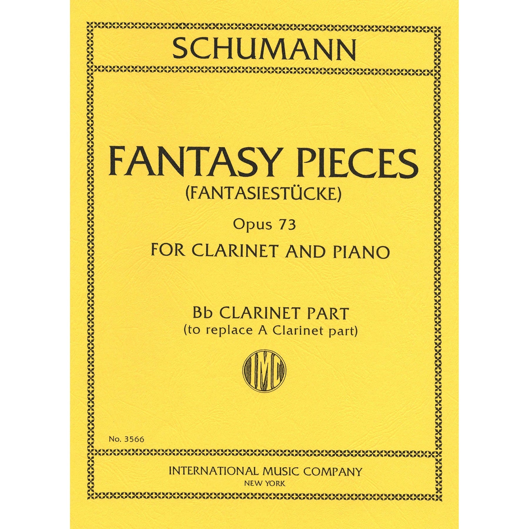 Schumann, Robert -  Fantasy Pieces (Fantasiestucke) for Clarinet and Piano, Op 73 - International Edition