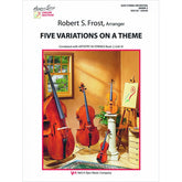Frost, Robert S. - Fie Variations on a Theme - String Orchestra - Neil A. Kjos Music Co.