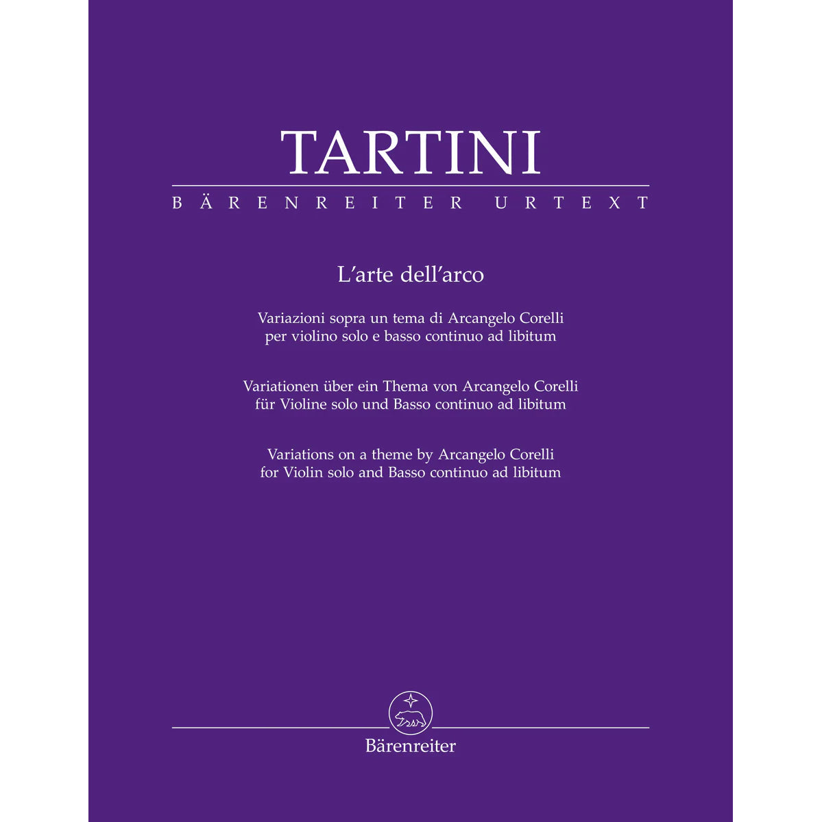 Tartini, Giuseppe - L'arte dell'arco - Solo Violin - edited by Matteo Cossu - Barenreiter Urtext