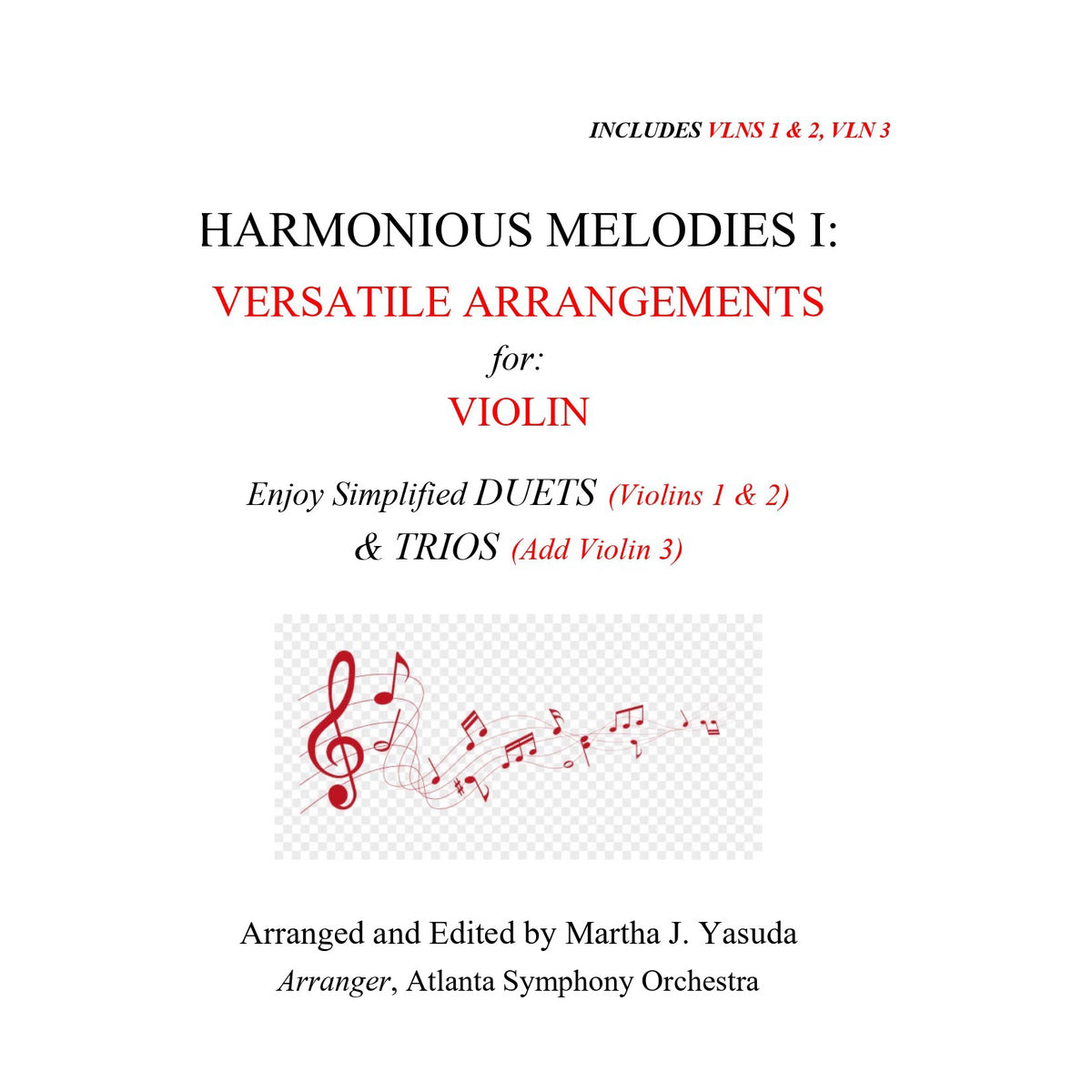 Yasuda, Martha - Harmonious Melodies, Versatile Arrangements for Two or Three Violins, Volume I - Digital Download
