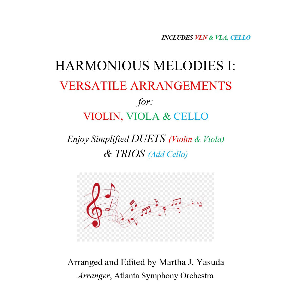 Yasuda, Martha - Harmonious Melodies, Versatile Arrangements for Violin, Viola, and Cello, Volume I - Digital Download