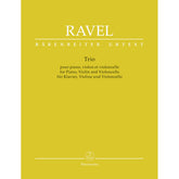 Ravel, Maurice - Piano Trio - for Piano, Violin, and Cello - edited by Woodfull-Harris - Barenreiter Urtext