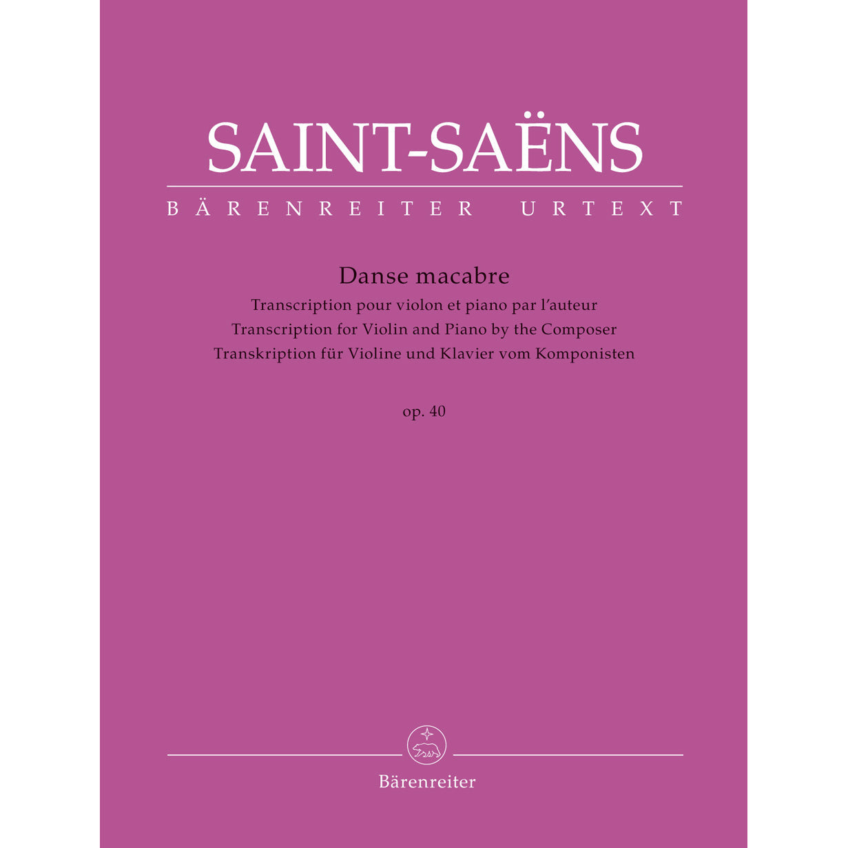 Saint-Saëns, Camille - Danse macabre, Op. 40 (version for violin & piano) - edited by Drèze - Barenreiter Urtext