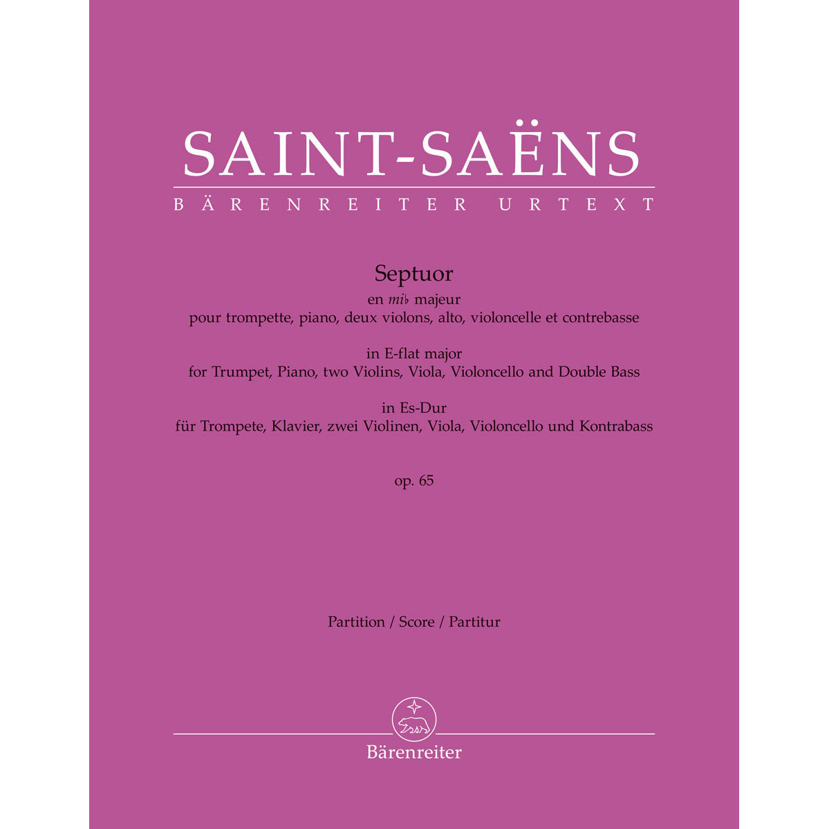 Saint-Saëns, Camille - Septuor for Trumpet, Piano, Two Violins, Viola, Cello and Double Bass in E-flat Major, Op. 65 - Score - edited by Ratner - Barenreiter Urtext