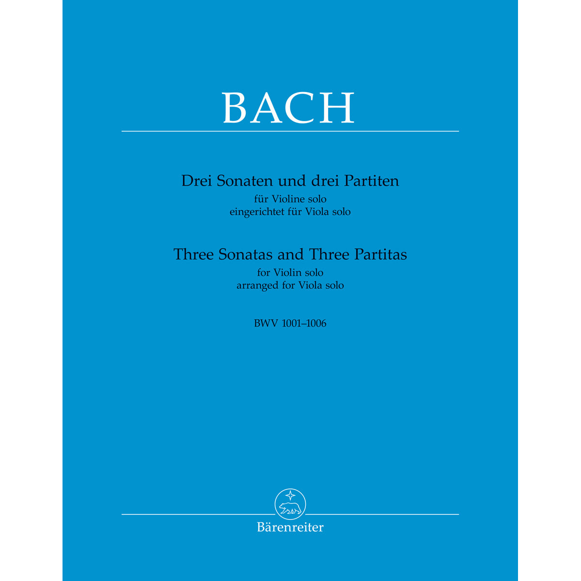 J.S. Bach - Three Sonatas and Partitas, BWV 1001-1006, arr. for Viola - edited by Chung Park - Bärenreiter-Verlag