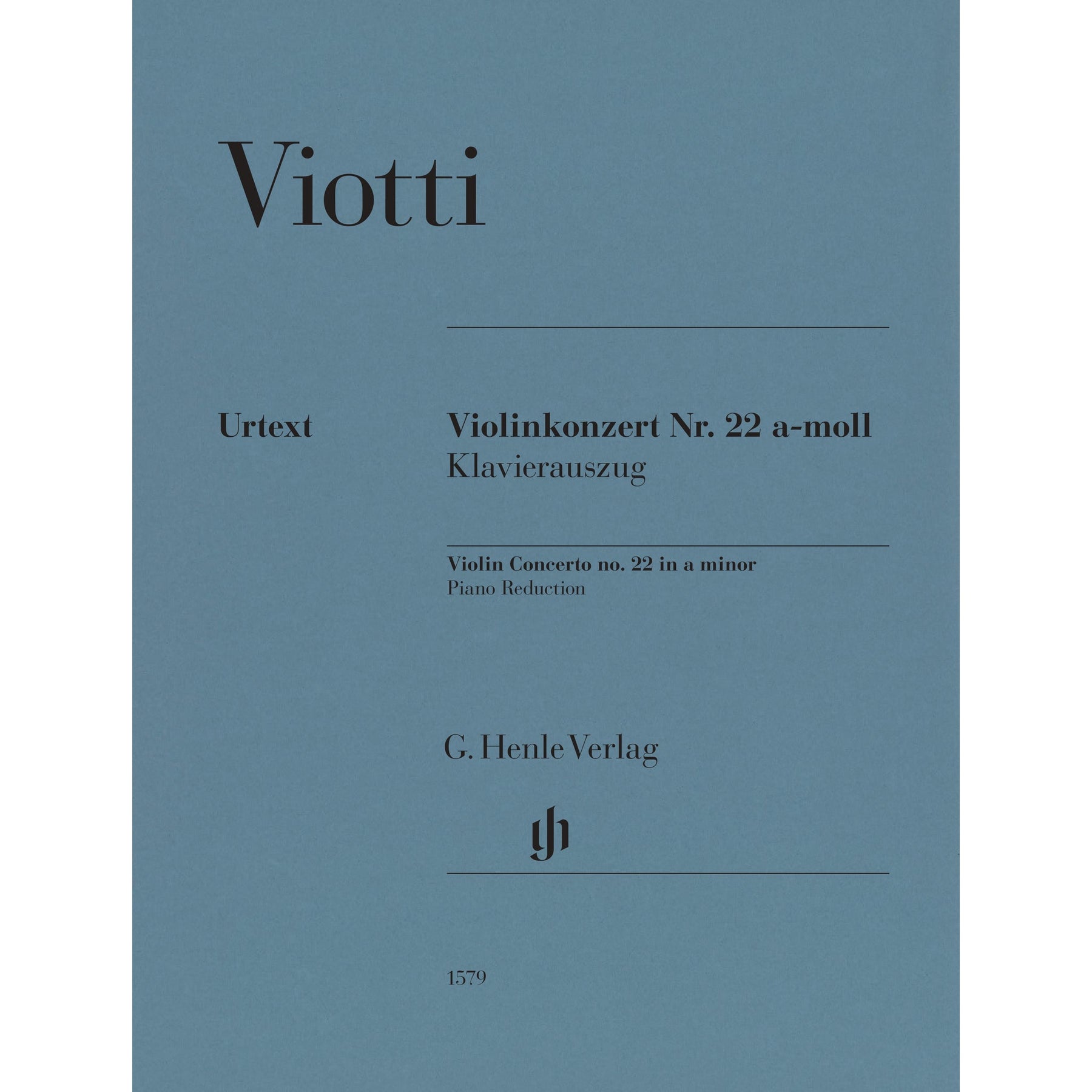 Viotti, G.B. - Violin Concerto No. 22 in A Minor - Violin and Piano - edited by Maren Minuth - G. Henle Verlag URTEXT