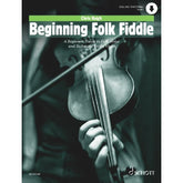 Haigh, Chris - Beginning Folk Fiddle - Violin - Schott