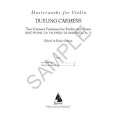 Hubay, Jenö and De Sarasate, Pablo - Dueling Carmens - Two Carmen Fantasies Op. 3 and Op. 25 - Violin and Piano - edited by Endre Granat - Lauren Keiser Publishing
