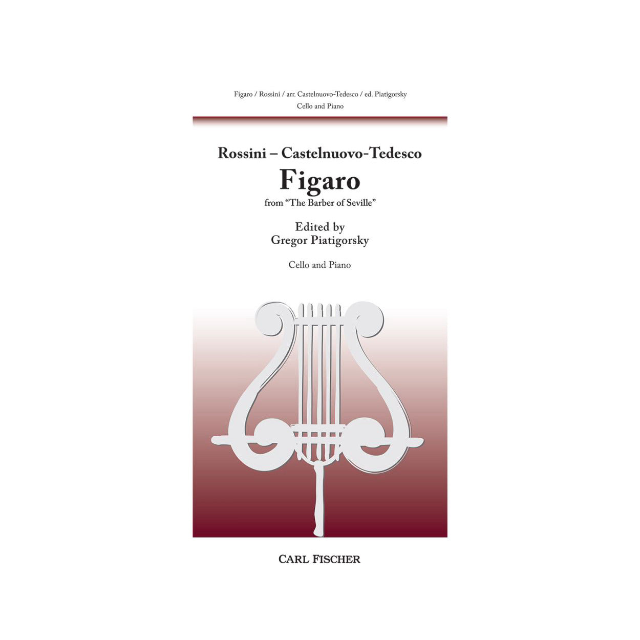 Figaro from The Barber of Seville Cello and Piano - Gregor Piatigorsky