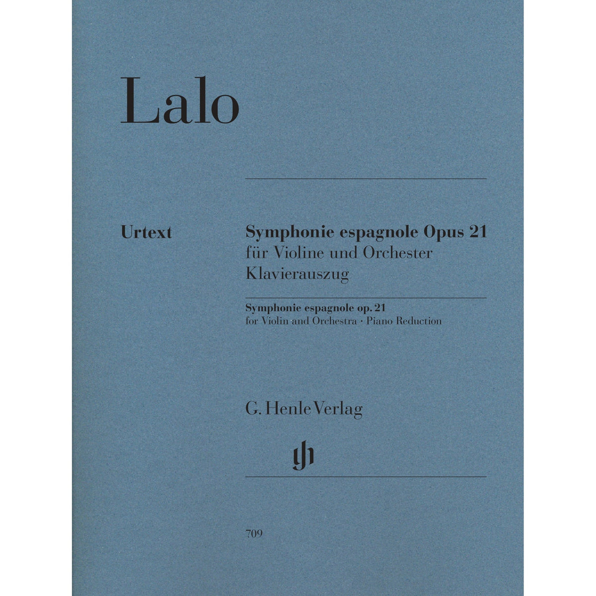 Lalo, Edouard - Symphonie Espagnole, Op. 21 - Violin and Piano - edited by Peter Jost - G. Henle Verlag