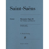 Cover of Saint-Saens Havanaise Op. 83, for violin and piano, Henle Edition