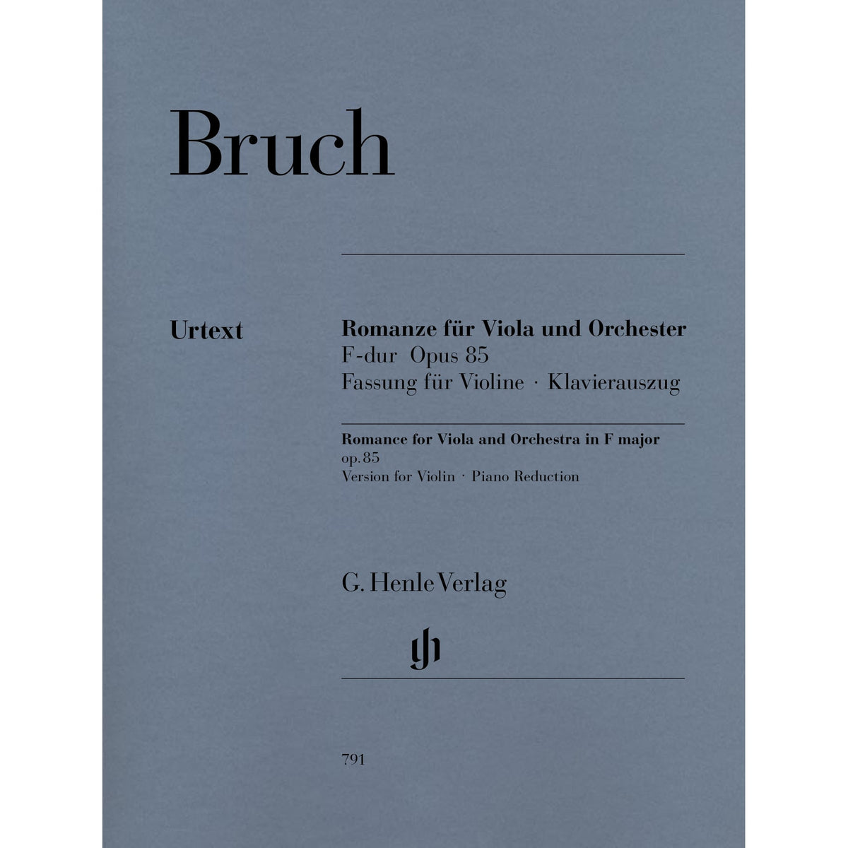 Bruch, Max - Romance in F Major, Op. 85 - version for Violin and Piano - edited by Norbert Gertsch - G. Henle Verlag