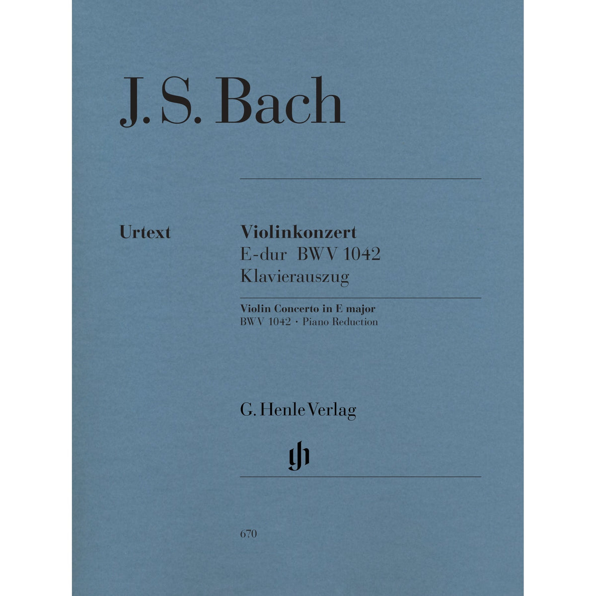 Bach, J.S. - Violin Concerto No. 2 in E Major, BWV 1042 - Violin and Piano - edited by Hans Eppstein - G. Henle Verlag