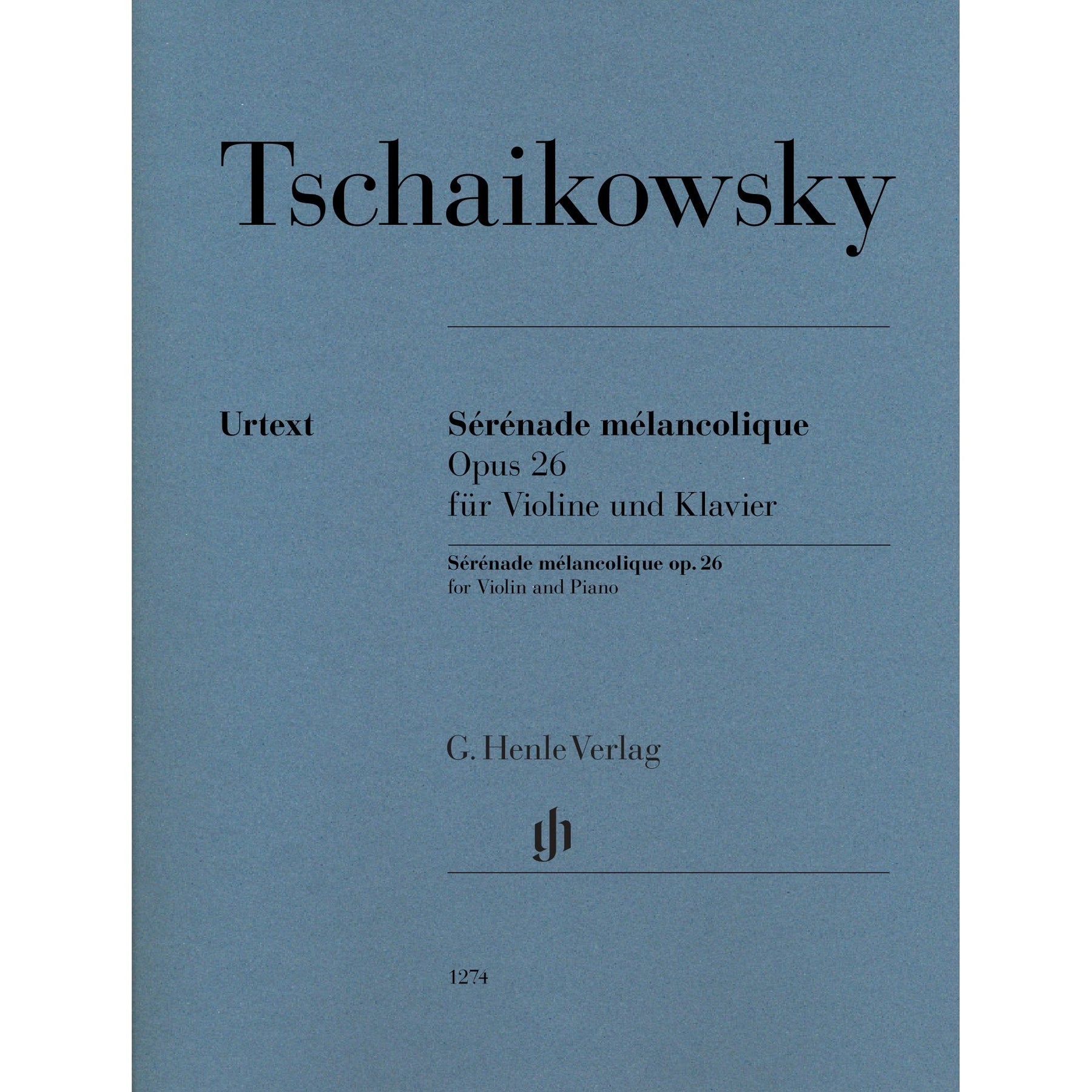 Cover of Tchaikovsky's Serenade Melancolique, Op. 26, for violin and piano, Henle Edition