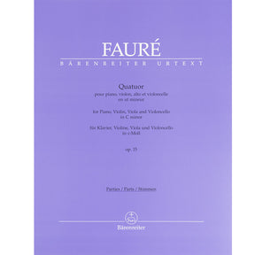 Fauré, Gabriel - Quartet for Piano, Violin, Viola and Violoncello in C Minor, Op 15 - Bärenreiter