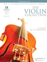 The Violin Collection 11 Pieces by 11 Composers - Violin and Piano, with Accompaniment CD - published by G Schirmer