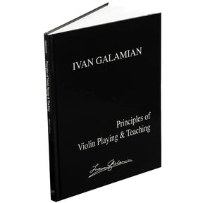 Principles of Violin Playing & Teaching (Hardcover) by Ivan Galamian