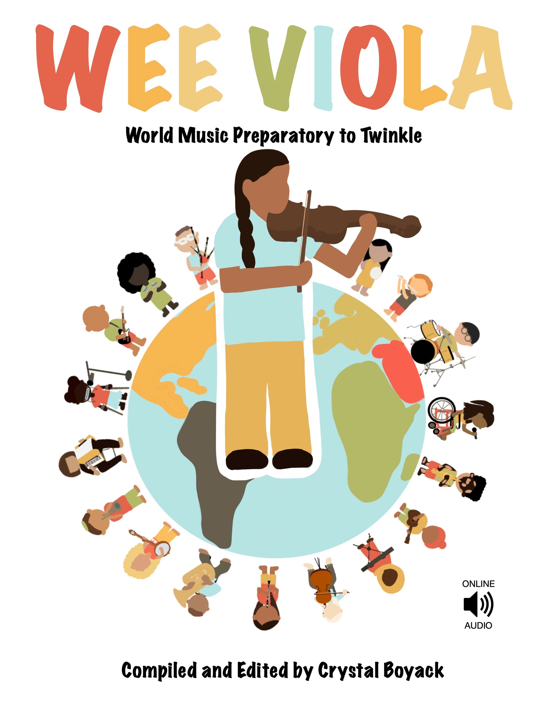 Wee Viola: World Music Preparatory to Twinkle