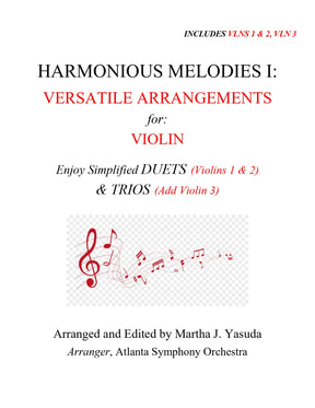 Yasuda, Martha - Harmonious Melodies, Versatile Arrangements for Two or Three Violins, Volume I - Digital Download