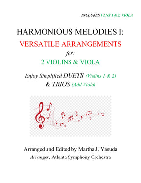 Yasuda, Martha - Harmonious Melodies, Versatile Arrangements for Two Violins and Viola, Volume I - Digital Download