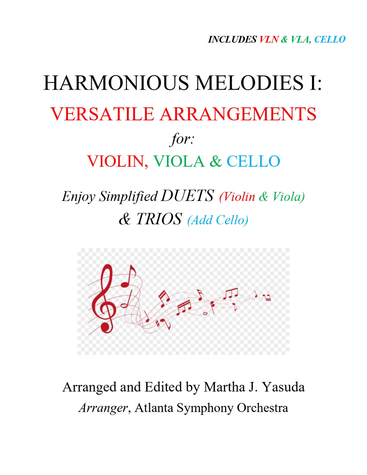 Yasuda, Martha - Harmonious Melodies, Versatile Arrangements for Violin, Viola, and Cello, Volume I - Digital Download