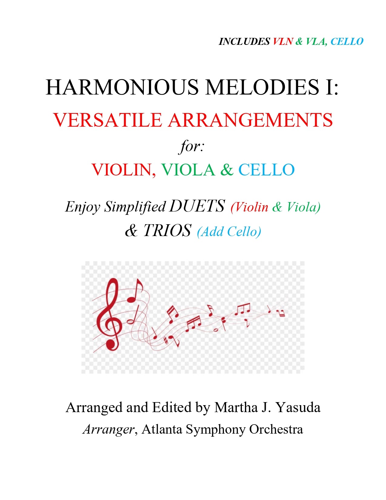 Yasuda, Martha - Harmonious Melodies, Versatile Arrangements for Violin, Viola, and Cello, Volume I - Digital Download