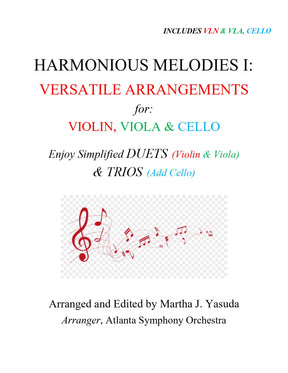 Yasuda, Martha - Harmonious Melodies, Versatile Arrangements for Violin, Viola, and Cello, Volume I - Digital Download