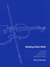 Building Violin Skills by Edmund Sprunger