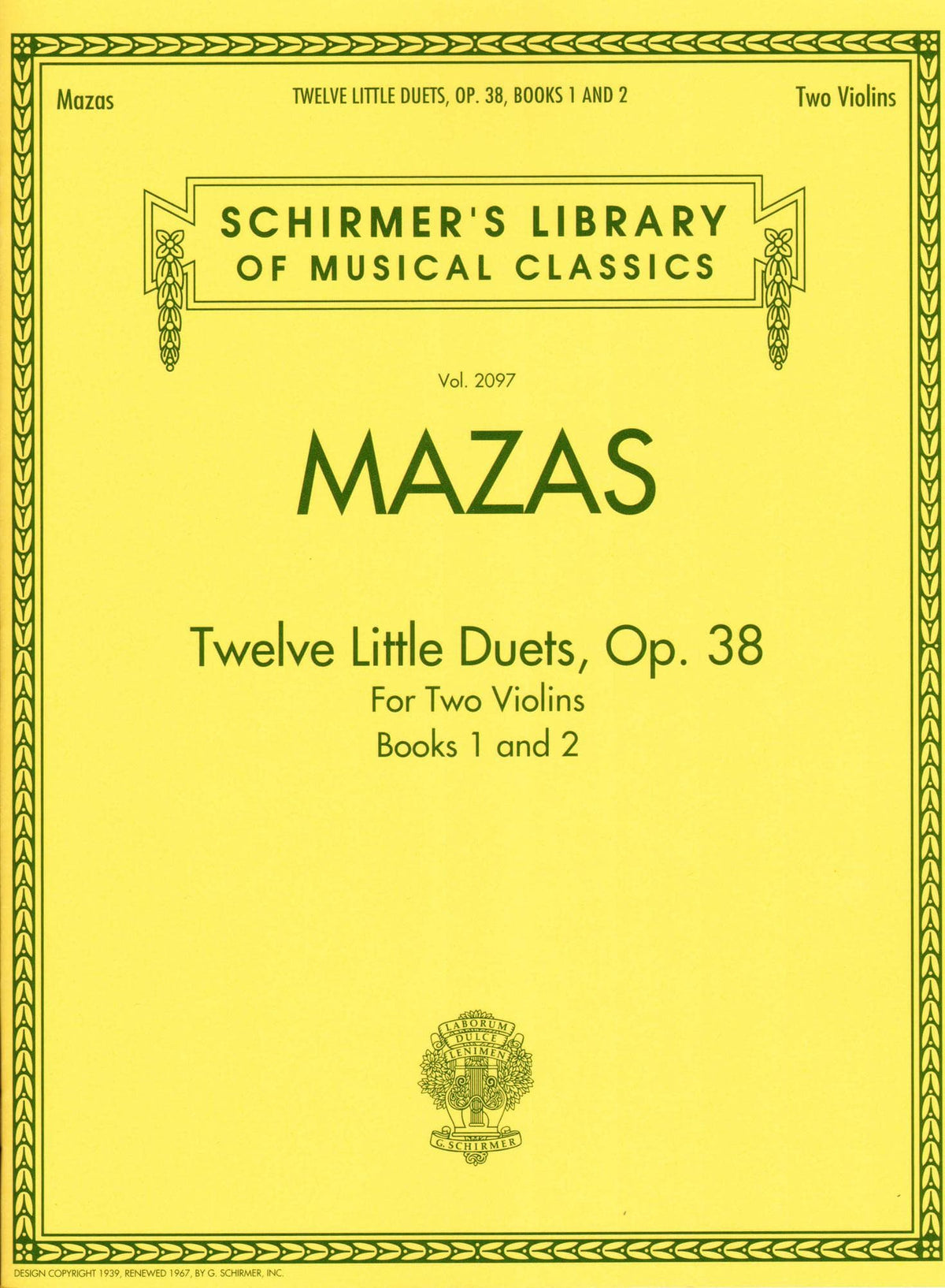 Mazas, Jacques - 12 Little Duets for 2 Violins, Op. 38 - Books 1 and 2 - Schirmer Edition
