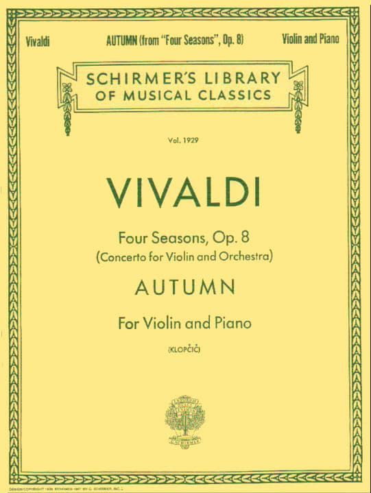 Vivaldi, Antonio - The Four Seasons: Concerto No 3 in F Major, RV 293 "Autumn" - Violin and Piano - edited by Rok Klopcic - Schirmer