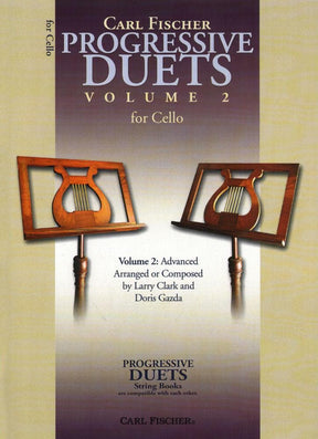 Progressive Duets, Volume 2 Cello Arranged by Doris Gazda Larry Clark Published by Carl Fischer