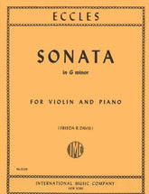 Eccles - Sonata in g minor - Violin and Piano - edited by Frieda R Davis - International Music Company