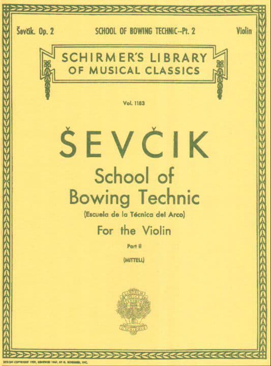 Sevcik, Otakar - School of Bowing Technic, Opus 2, Part 2 - for Violin - G Schirmer